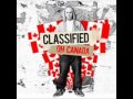 Classified Oh Canada *lyrics in description* 