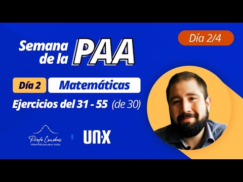 Guía PAA (2022) - Matemáticas - Del 31 al 55 (de 55)