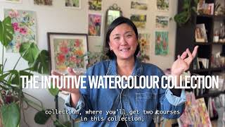 Two Courses. One Intuitive Approach to Watercolour.
