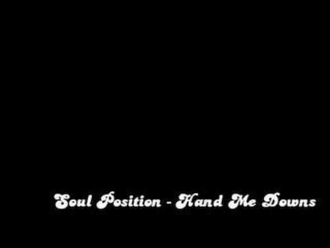 Soul Position - Hand Me Downs
