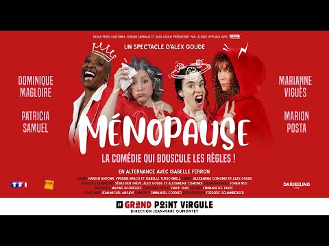Ménopause - La comédie qui bouscule les règles !  Nouvelle Bande Annonce !