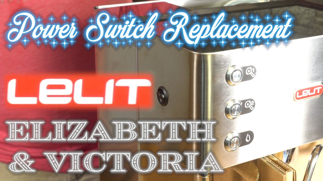 Replacing the Power Switch on Lelit Elizabeth & Victoria