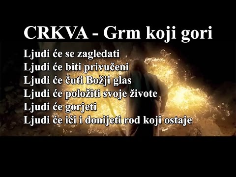 CRKVA - Grm koji gori (Nebojša Đurić)