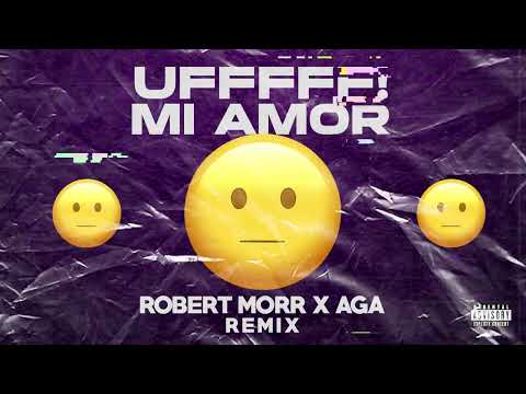 Robert Morr, Aga - Uff Mi Amor (Tech House Remix)