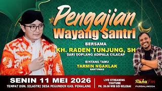 Download lagu LIVE Ngaji & Wayang Santri KH. Raden Tunjung, SH. BT Tarmin Ngaklak || Walimatul Khitan 11-05-2026 mp3