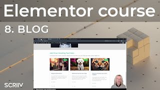 Elementor Tutorial 8 - BLOG