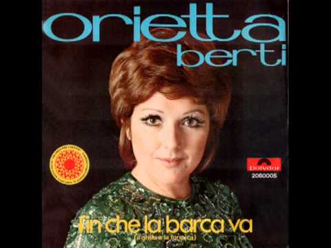 Orietta Berti - Finché la barca va