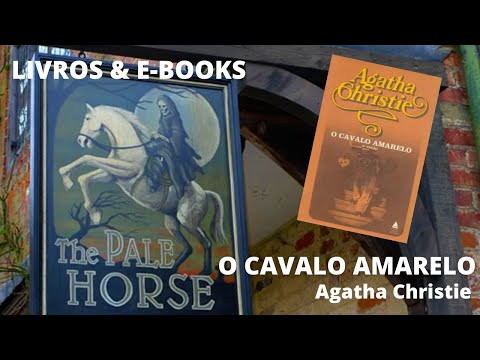 O CAVALO AMARELO, de Agatha Christie