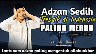 Download lagu ADZAN MERDU BIKIN HATI TENANG mp3