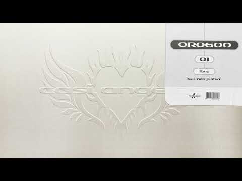 ORO600 - Libre feat. Neo Pistea (Audio Oficial)