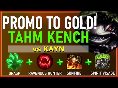 PROMO TO GOLD! - TAHM KENCH TOP vs KAYN - S10 League of Legends