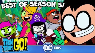 Season 5 BEST Moments! Part 2 | Teen Titans Go! | @dckids