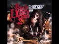 Chief Keef - Wayne Prod By. Chief Keef 