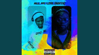 All My Life (Lone Boy Refix) Music Video