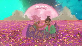 Pink Sweat$ - Spiritual [Official Audio]