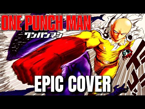 One Punch Man Season 2 OST SEIGI SHIKKOU DAI NI GEKI Epic Rock Cover