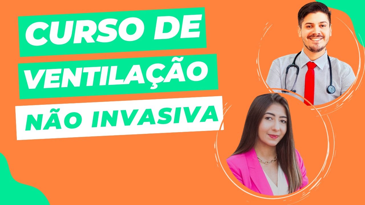Curso Avançado de Ventilação Não Invasiva (VNI)