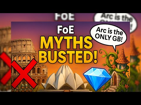 Forge of Empires: Things Players Believe… That Aren’t Quite Right