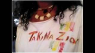 Jah Will Be There - Takana Zion