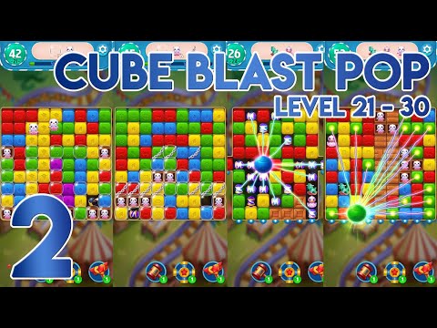 Cube Blast Pop Level 21 to 30 - Gameplay Walkthrough Part 2