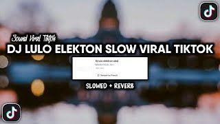 Download lagu DJ LULO ELEKTRON X BANG JALI SLOW VIRAL TIKTOK YANG KALIAN CARI (SLOWED REVERB) mp3 Download lagu DJ LULO ELEKTRON X BANG JALI SLOW VIRAL TIKTOK YANG KALIAN CARI (SLOWED REVERB) mp3
