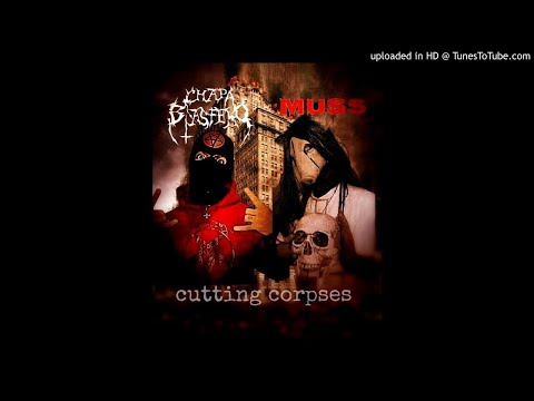 Cutting Corpses - Chapa Blasfemo ft. Muss [HRC]