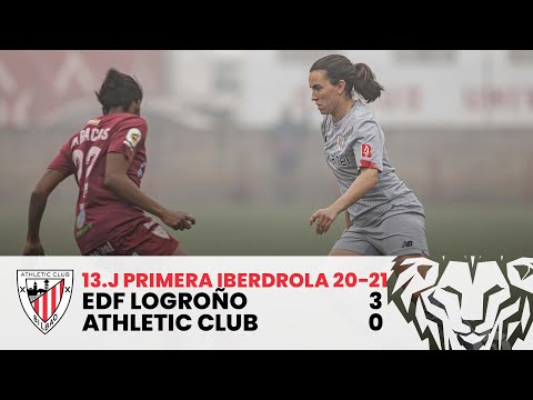Imagen de portada del video ⚽ LABURPENA I EDF Logroño 3-0 Athletic Club I J13 Primera Iberdrola 2020-21