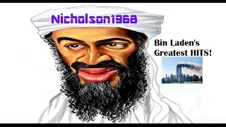 Bin Laden's Greatest Hits! Only for a Limited Time!