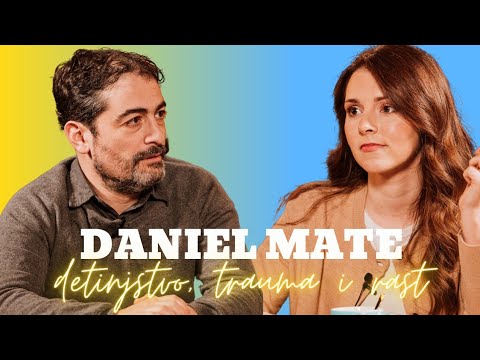 Zdrava priča 005: Daniel Mate - Odrastanje, trauma i rast
