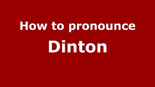 How to pronounce Dinton