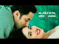 AA JEELE IK PAL ME JANAM Salman Khan Kareena Kapoor Kyon Ki