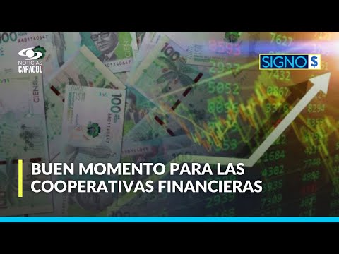 Cooperativas financieras, en un buen momento: sistema financiero creció en depósitos