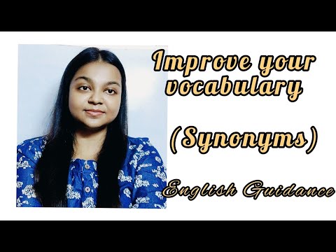 SYNONYMS- Improve your vocabulary @englishguidance5777