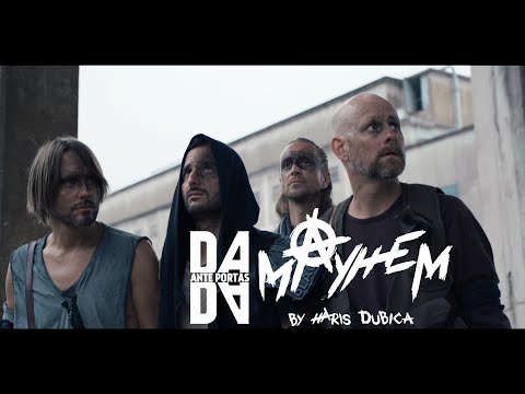Dada ante portas -  Mayhem (Official Music Video)