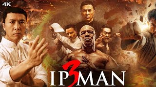 Download lagu IP Man 3 Full Action Movie (2015) | Donnie Yen, Mike Tyson, Lynn Hung, Zhang Jin | Facts and Review mp3 Download lagu IP Man 3 Full Action Movie (2015) | Donnie Yen, Mike Tyson, Lynn Hung, Zhang Jin | Facts and Review mp3