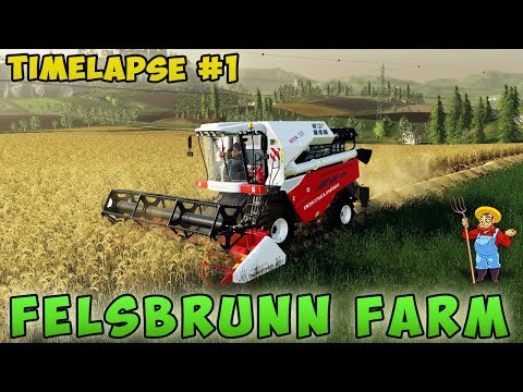 Farming simulator 19 | Felsbrunn Farm | Timelapse #01 | Spray herbicides, harvest barley