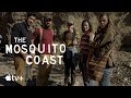 The Mosquito Coast — Inside The Episode “Everybody Knows This Is Nowhere” | Apple TV+