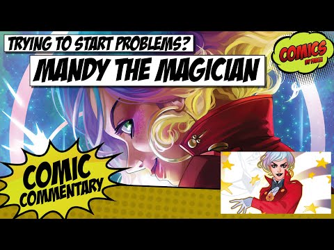 Mandy the Magician... and why are people trying to start problems?