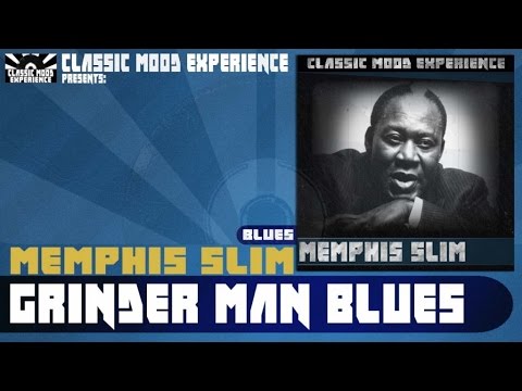 Memphis Slim - Grinder Man Blues (1941)