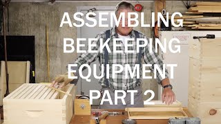 Assembling Beekeeping Equipment Part 2 - Installing Foundation