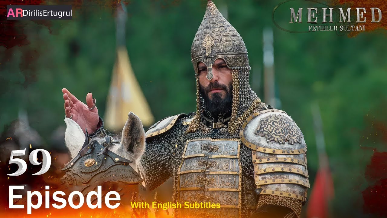 Mehmed Fetihler Sultani Season 3 Episode 59 With English Subtitles