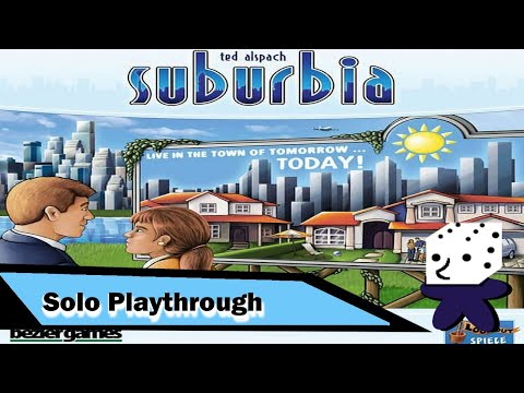 Suburbia - Solo Playthrough