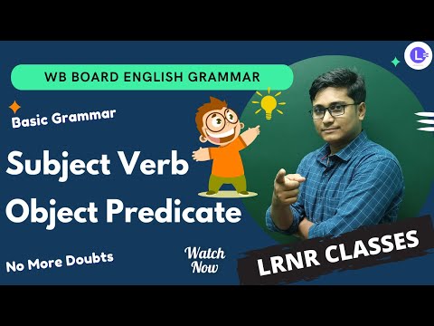 Subject Verb Object Predicate Detailed Analysis in Bengali 