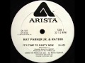 Ray Parker Jr Raydio It S Time To Party Now Dj S Rework
