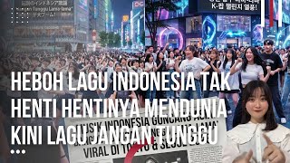 Download lagu Heboh! Lagu Jangan Tunggu Lama Lama Viral di Korea Dan Jepang mp3