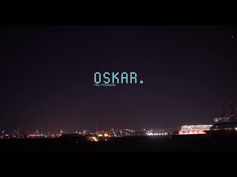 OSKAR. (PAL/Fernwerk) @ Brøkebutlive