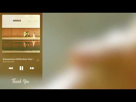 Paul Van Dyk • Buenaventura (Reflections Vinyl Mix)