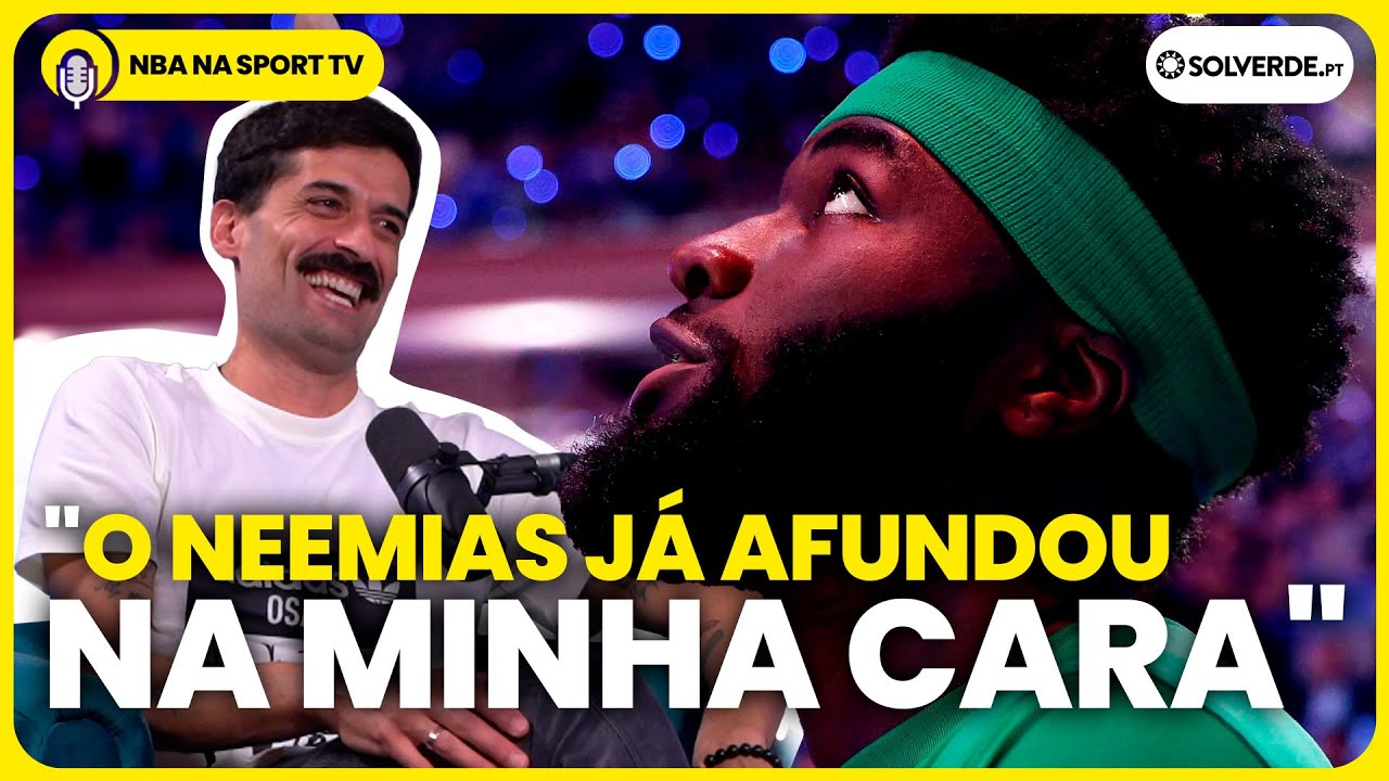 NEEMIAS A TITULAR c/ @raminhos  NBA na sport tv - T3 | EP5