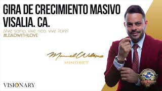 Gira de Crecimiento Masivo Visalia CA. By Manuel Wilkins Double Diamond .
