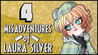 4) Misadventures of Laura Silver: Chapter I - Laura, no.